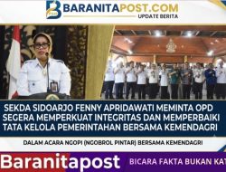 Sidoarjo Mulai Berbenah, Perkuat Tata Kelola Pemerintahan Bersama Kemendagri