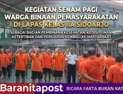 Senam Pagi WBP Lapas Sidoarjo Jadi Penguat Disiplin dan Kebugaran